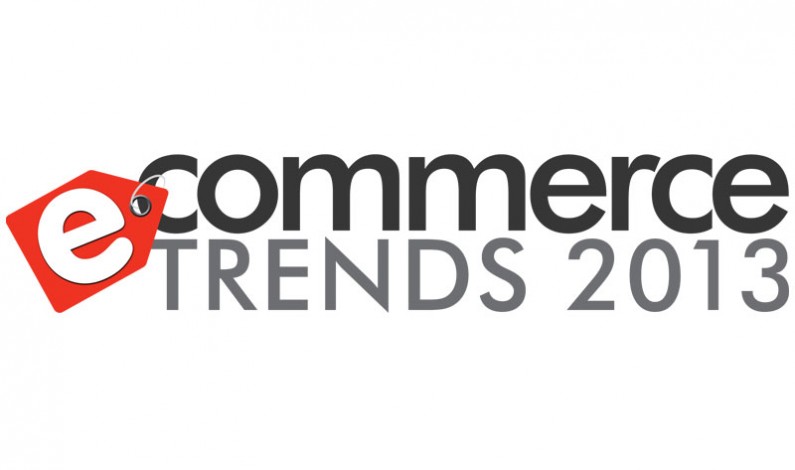 Ecommerce Trends 2013 – dawka inspiracji dla właścicieli sklepów